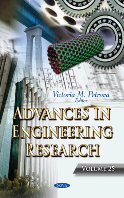 Advances in Engineering Research. Volume 25: Volume 25