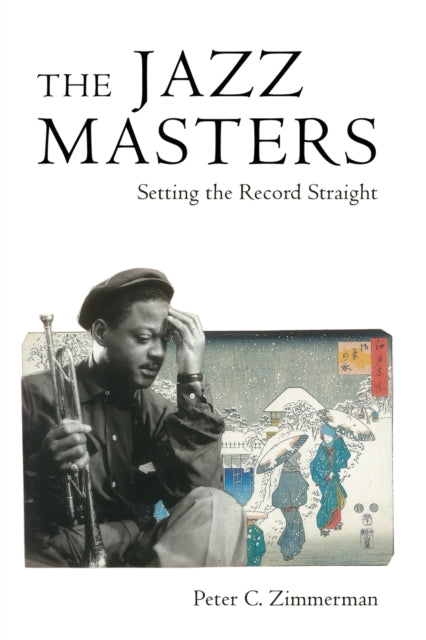 Jazz Masters: Setting the Record Straight