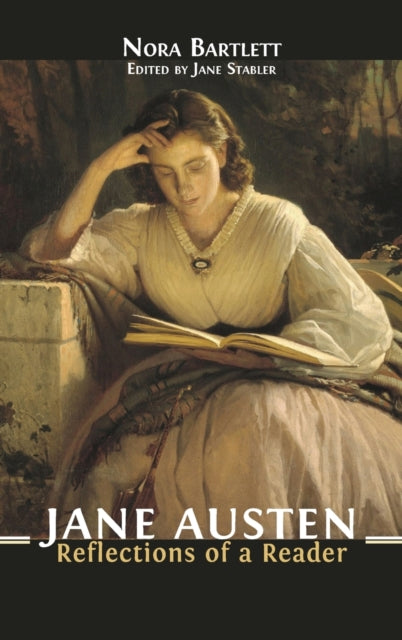 Jane Austen: Reflections of a Reader