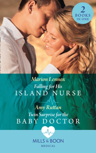 Falling For His Island Nurse / Twin Surprise For The Baby Doctor: Falling for His Island Nurse / Twin Surprise for the Baby Doctor