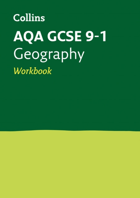AQA GCSE 9-1 Geography Workbook: Ideal for Home Learning, 2021 Assessments and 2022 Exams