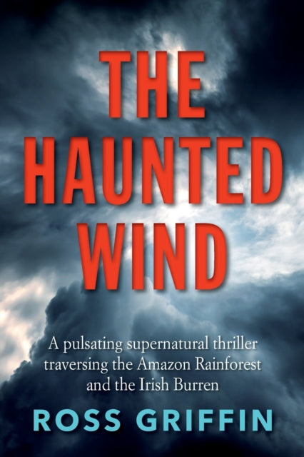 Haunted Wind: A pulsating supernatural thriller