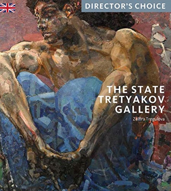 State Tretyakov Gallery: Director's Choice