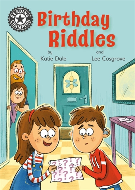 Reading Champion: Birthday Riddles: Independent Reading 11