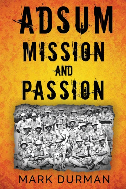 Adsum: Mission and Passion