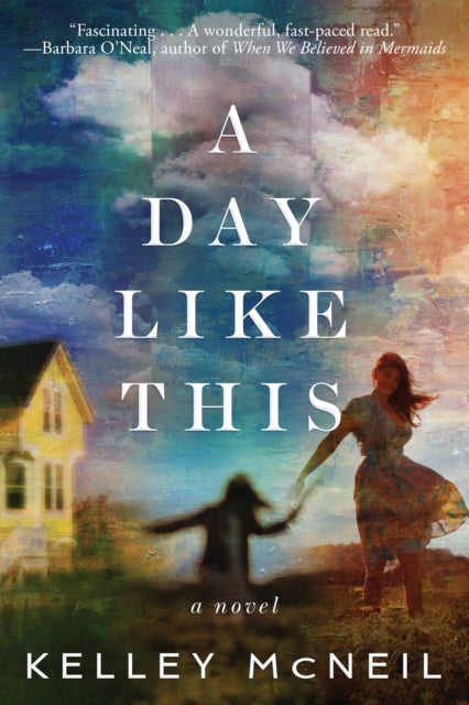 Day Like This: A Novel