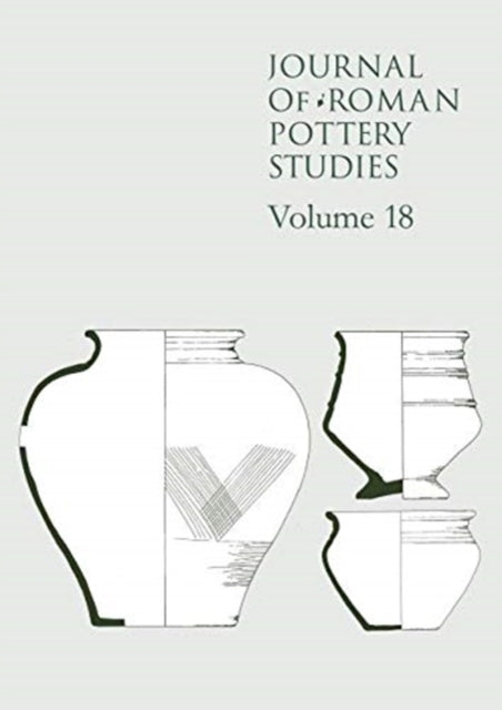 Journal of Roman Pottery Studies - Vol 18