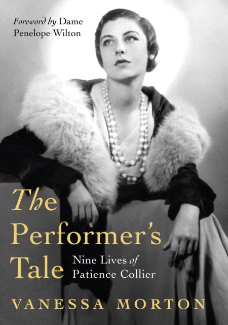 Performer's Tale: The Nine Lives of Patience Collier