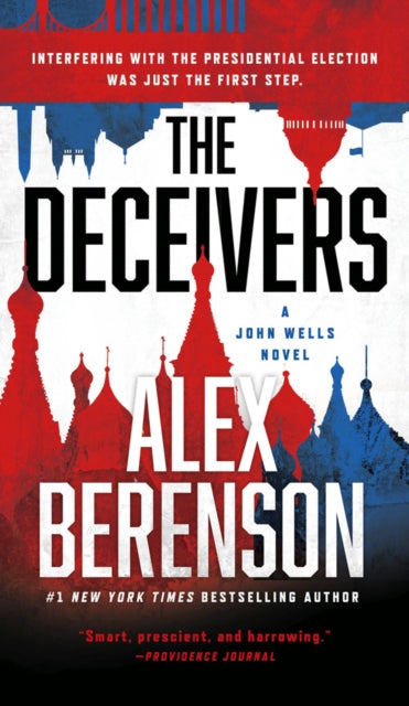 Deceivers: A John Wells Novel #12