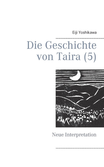 Geschichte von Taira (5): Neue Interpretation