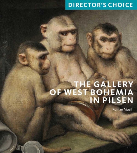 Gallery of West Bohemia in Pilsen: Director's Choice