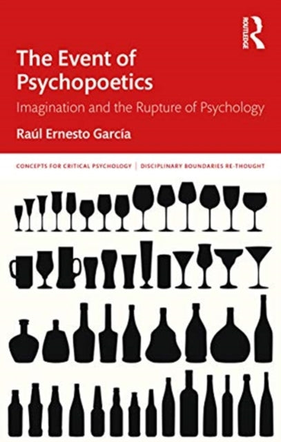 Event of Psychopoetics: Imagination and the Rupture of Psychology