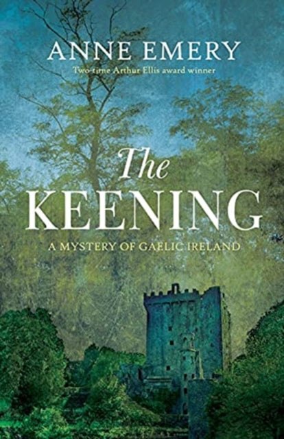 Keening: A Mystery of Gaelic Ireland