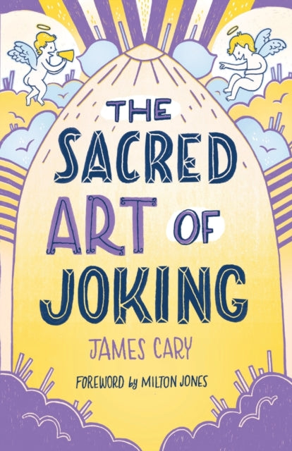 Sacred Art of Joking
