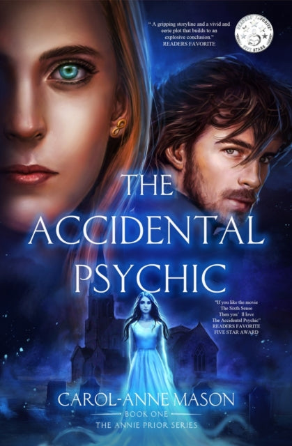 Accidental Psychic: The Annie Prior Series