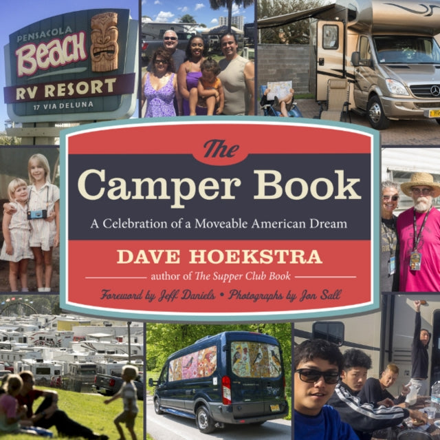 Camper Book: A Celebration of a Moveable American Dream