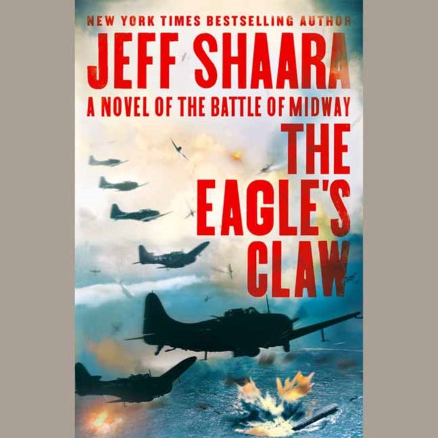 Eagle's Claw: A Novel of the Battle of Midway (Unabridged)