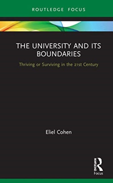 University and its Boundaries: Thriving or Surviving in the 21st Century