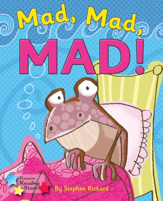 Mad, Mad, MAD!: Phonics Phase 3