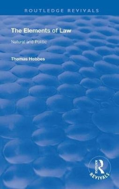 Elements of Law: Natural and Politic
