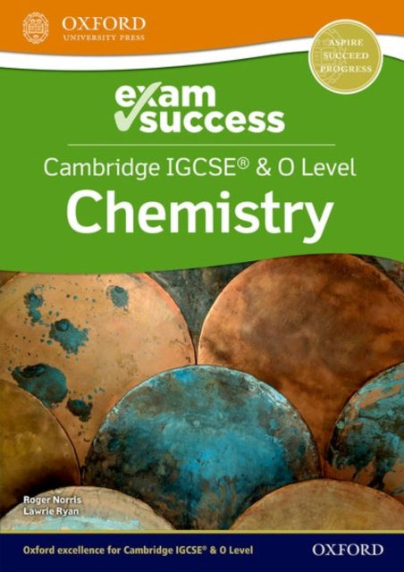 Cambridge IGCSE (R) & O Level Chemistry: Exam Success