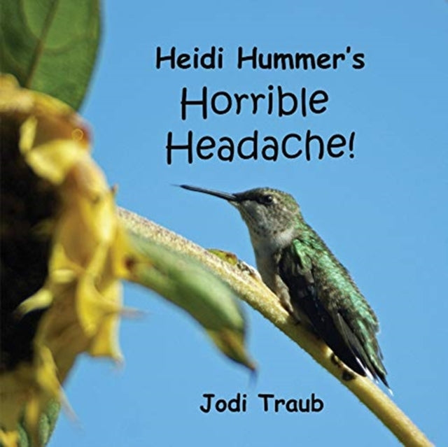 Heidi Hummer's Horrible Headache