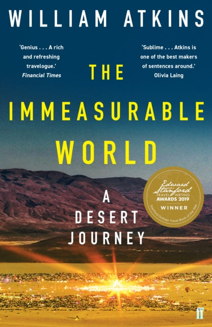 Immeasurable World: A Desert Journey