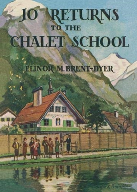 Jo Returns to the Chalet School