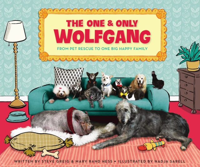 One and Only Wolfgang: From pet rescue to one big happy family