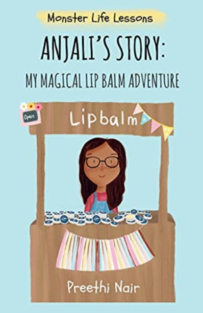 Anjali's Story: My Magical Lip Balm Adventure