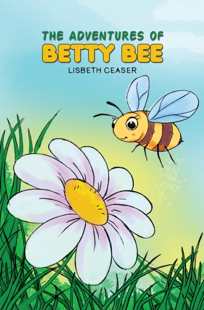 Adventures of Betty Bee