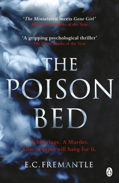 Poison Bed: 'Gone Girl meets The Miniaturist'