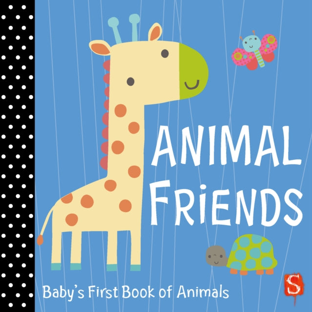 Animal Friends: Baby's First Book of Animals