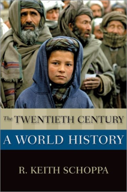 Twentieth Century: A World History