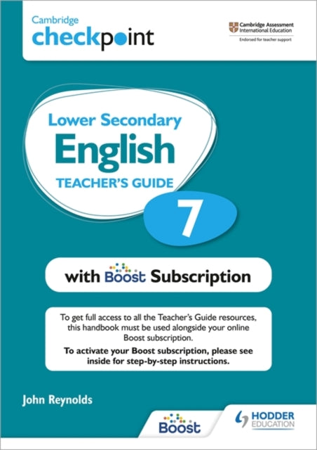 Cambridge Checkpoint Lower Secondary English Teacher's Guide 7 with Boost Subscription: Third Edition