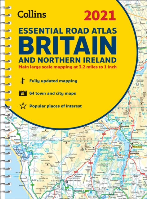 GB Road Atlas Britain 2021 Essential: A4 Spiral