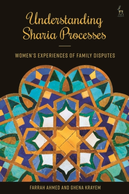Understanding Sharia Processes: Women's Experiences of Family Disputes