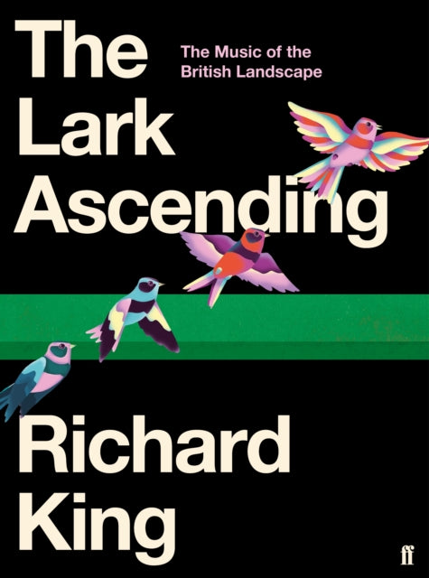 Lark Ascending: The Music of the British Landscape