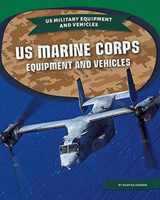 US Marine Corps Equipment Equipment and Vehicles