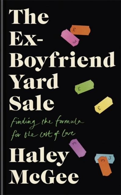 Ex-Boyfriend Yard Sale: Finding the formula for the cost of love  THE PERFECT AUTUMN READ