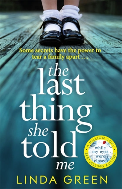 Last Thing She Told Me: The Richard & Judy Book Club Bestseller