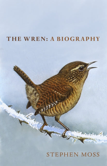 Wren: A Biography
