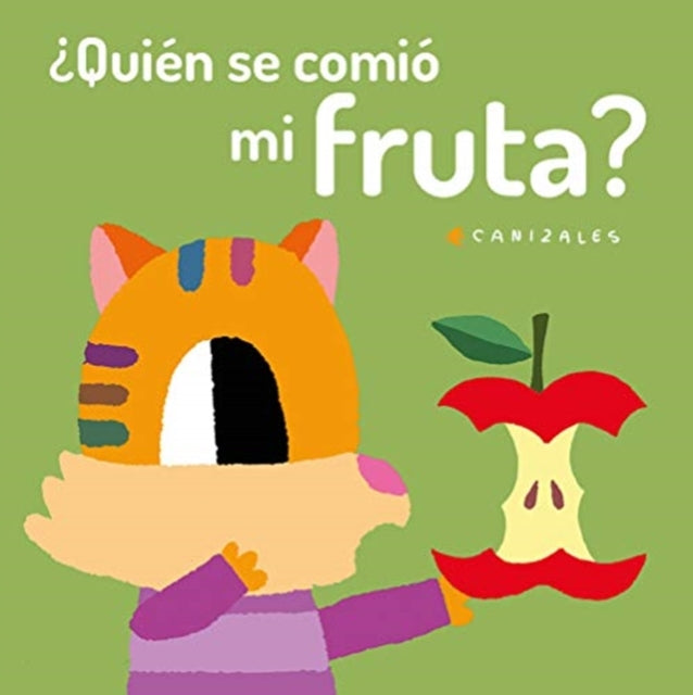 ?Quien se comio mi fruta?