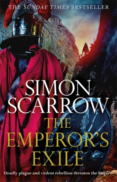 Emperor's Exile (Eagles of the Empire 19): The thrilling Sunday Times bestseller
