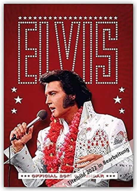 Official Elvis A3 Calendar 2022