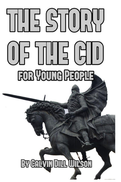 Story of the Cid for Young People