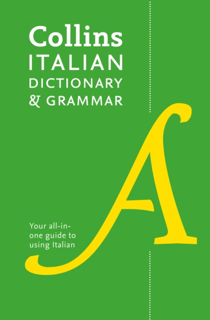 Italian Dictionary and Grammar: Two Books in One