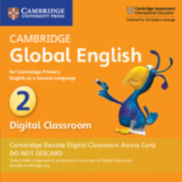 Cambridge Global English Stage 2 Cambridge Elevate Digital Classroom Access Card (1 Year): for Cambridge Primary English as a Second Language