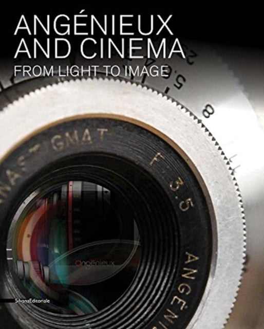 Angenieux and Cinema: From Light to Image