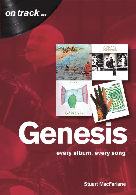 Genesis: Every Album, Every Song  (On Track)